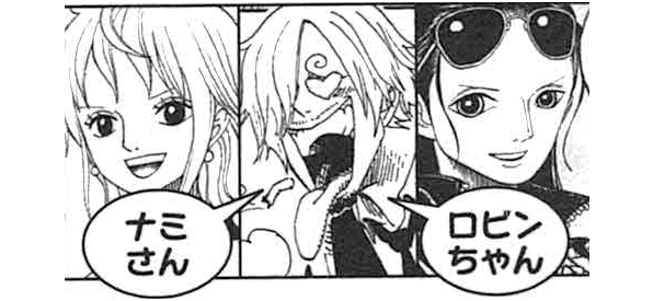 Why is Sanji addressing Nami with “San” and Robin with “Chan”?