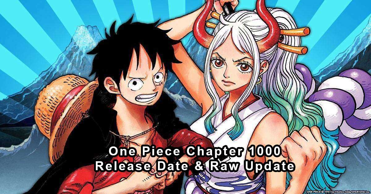 One Piece 1000 Spoilers